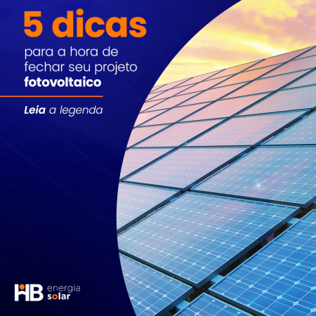 5 Dicas para a Hora de Fechar Seu Contrato Fotovoltaico